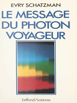 cover image of Le message du photon voyageur